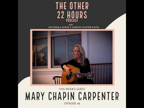 Ep 46 - Mary Chapin Carpenter on owning the process, personalizing mistreatment, & rejection.