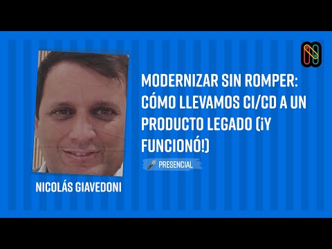 Modernizar sin romper: Cómo llevamos CI/CD a un producto legado (¡y funcionó!)