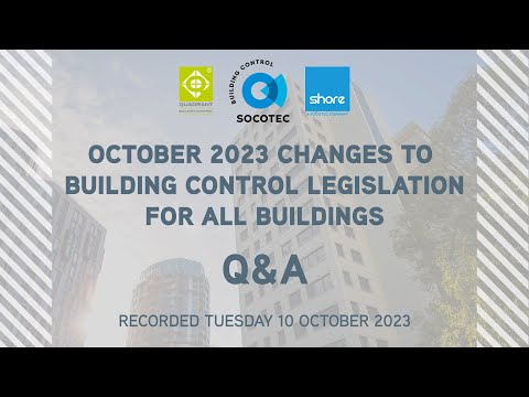 Q&A -  2023 Changes to Building Control Legislation