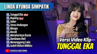 Download lagu Linda Ayunda Simpatik - TUNGGAL EKA - ROPANG (Denny Caknan) - SABAR || FULL ALBUM DANGDUT VIRAL mp3 Download lagu Linda Ayunda Simpatik - TUNGGAL EKA - ROPANG (Denny Caknan) - SABAR || FULL ALBUM DANGDUT VIRAL mp3