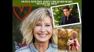 Olivia Newton-John y Richard Marx - Never Far Away