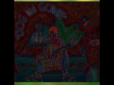 The Kali Boiz Present - DOG IM GONE