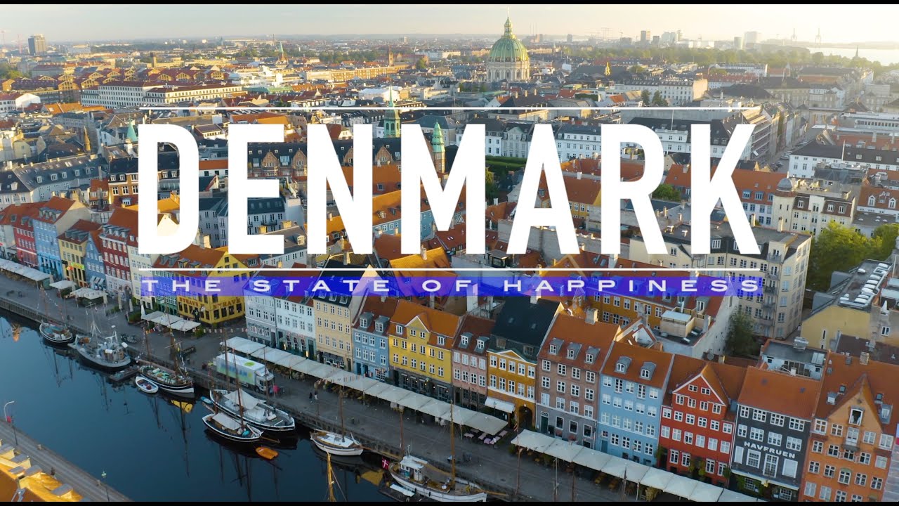 Why Denmark is the Happiest Country in the World