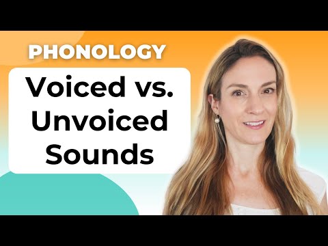 Voiced vs. Unvoiced Sounds | English Pronunciation | Phonology