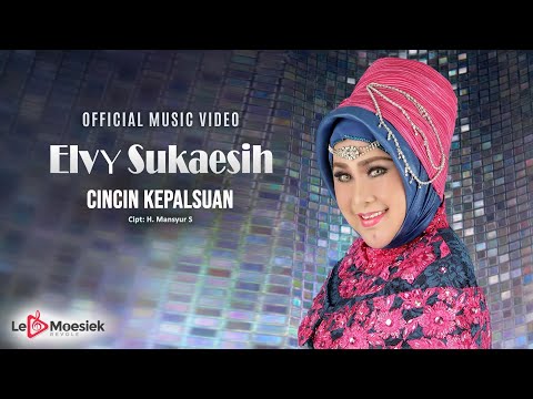 Elvy Sukaesih - Cincin Kepalsuan (Official Music Video)
