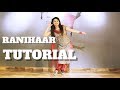 TUTORIAL | RANIHAAR |step by step | How to learn dance | Wedding Dance |