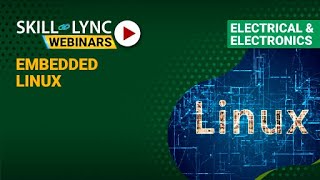 Embedded Linux | Skill-Lync | Workshop