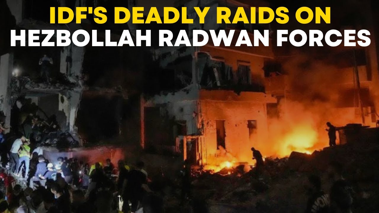 Israel War LIVE | IDF's Deadly Raids On Hezbollah Radwan Forces' Underground Bases | Israel War LIVE