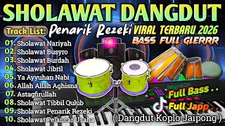 Download lagu SHOLAWAT MERDU VERSI DANGDUT KOPLO EDISI TERBAIK 2026 BASS ADEM PULEN KENDANG JAIPONG ENAK DIDENGAR mp3