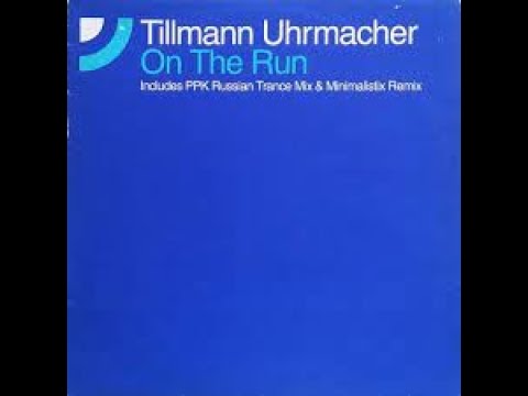 Tillmann Uhrmacher - On The Run (Ocean To Shore Club Extended Mix)