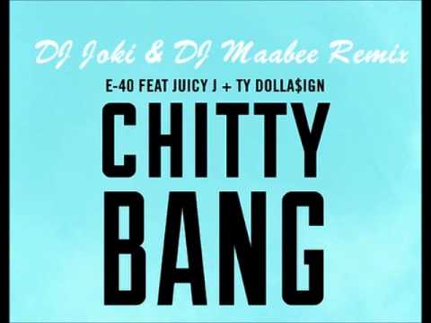 BeatStars & Maschine Remix Contest E 40   ChittyBang Ft  Juicy J & Ty Dolla $ign prod  by Dj Joki &