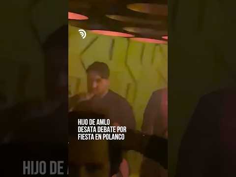 Hijo de AMLO, en el centro de la polémica por un antro VIP 🍾💸