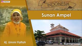 Download lagu Sunan Ampel   Syiiran Wali Songo Hj Ummi Fattah mp3