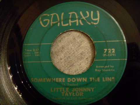 Little Johnny Taylor - Somewhere Down The Line - Great Jump Blues