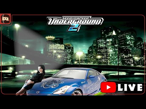 NFS Underground 2 LIVE - Best Racing Game EVER | Need For Speed Underground 2