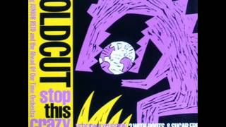 COLD CUT　 ♪　STOP THIS CRAZY THING