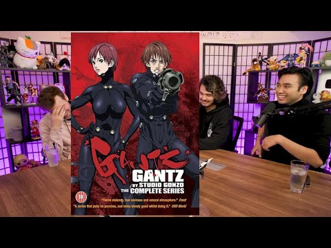 Trash Taste Talk About Anime: Gantz