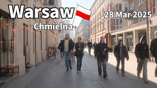 Spring Walk Warsaw Chmielna Poland - March 2025 | Walking Tour