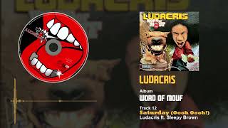 Ludacris ft. Sleepy Brown - Saturday (Oooh Oooh!)