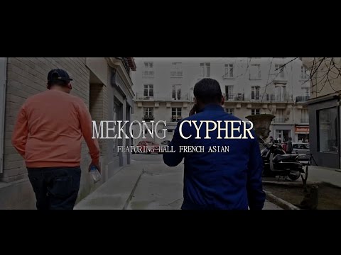 Mekong Soul (MKS) - Mekong Cypher feat Hall French Asian (Clip Officiel)