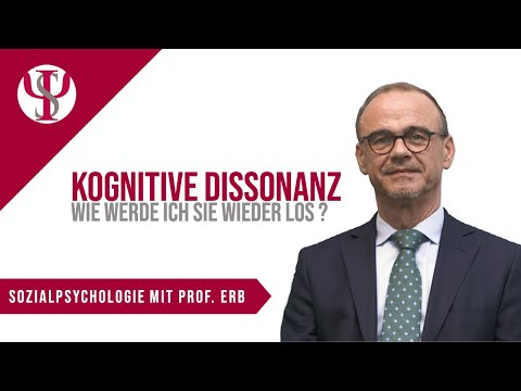 Kognitive Dissonanz – Wie werde ich sie wieder los? | Sozialpsychologie mit Prof. Erb
