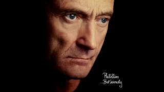 Phil Collins - That's Just The Way It Is (Demo) [Audio HQ] HD