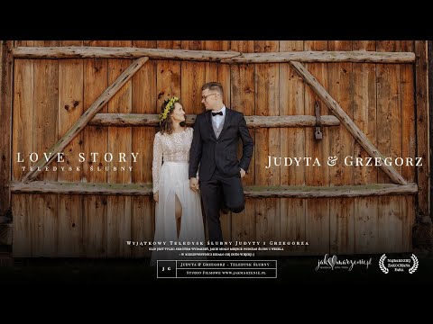 Judyta & Grzegorz teledysk ślubny