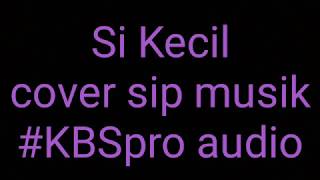 Download lagu SIKECIL RITA SUGIARTO cover SIP MUSIK #KBS PRO AUDIO mp3 Download lagu SIKECIL RITA SUGIARTO cover SIP MUSIK #KBS PRO AUDIO mp3