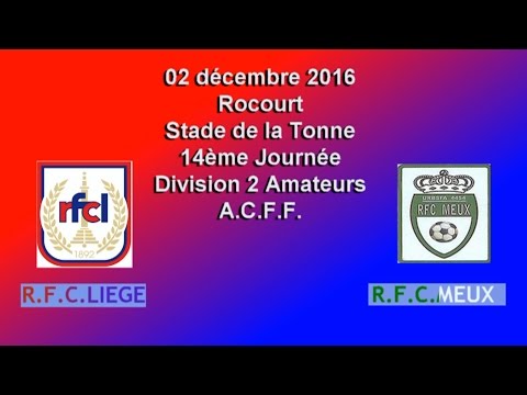 Résumé RFC Liege RFC Meux