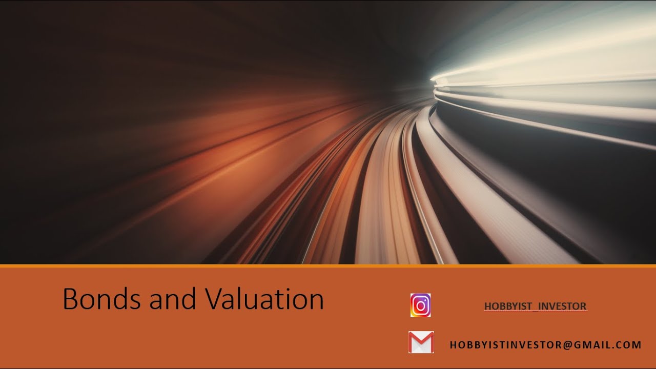 Chapter 3: Bond and Valuations