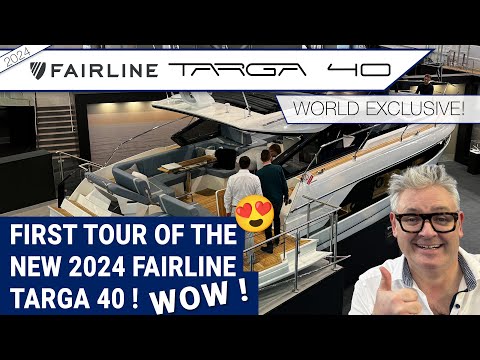 World Exclusive 💥 First Tour of the New 2024 Fairline Targa 40 ! WOW !