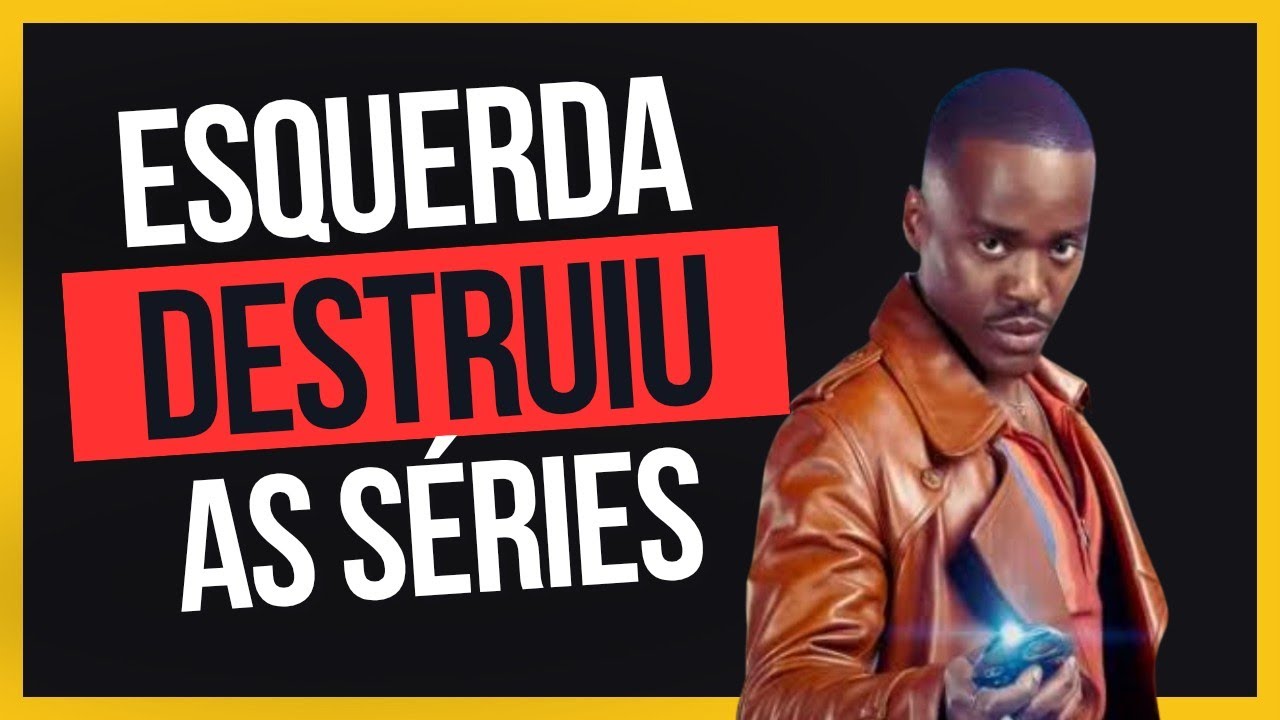 Doctor Who e a Cultura Woke: Como a Esquerda Destruiu Outra Franquia Icônica