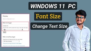 how to change font size on computer screen windows 11 # windows 11 font size setting in hindi 2021
