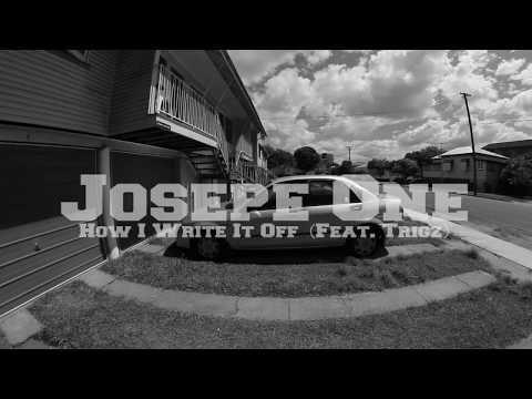 Josepe-How I Write It Off (Feat. Trigz)
