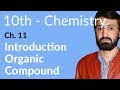 Class 10 Chemistry Chapter 3 Introduction Organic Compound 10th Class Chemistry Chapter 3
