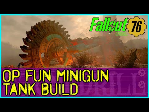 Fallout 76 OP Fun Minigun Tank Build