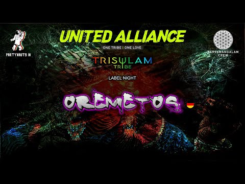 United Alliance 2020 - Trisulam Tribe Label Night - OREMETOS (Live)