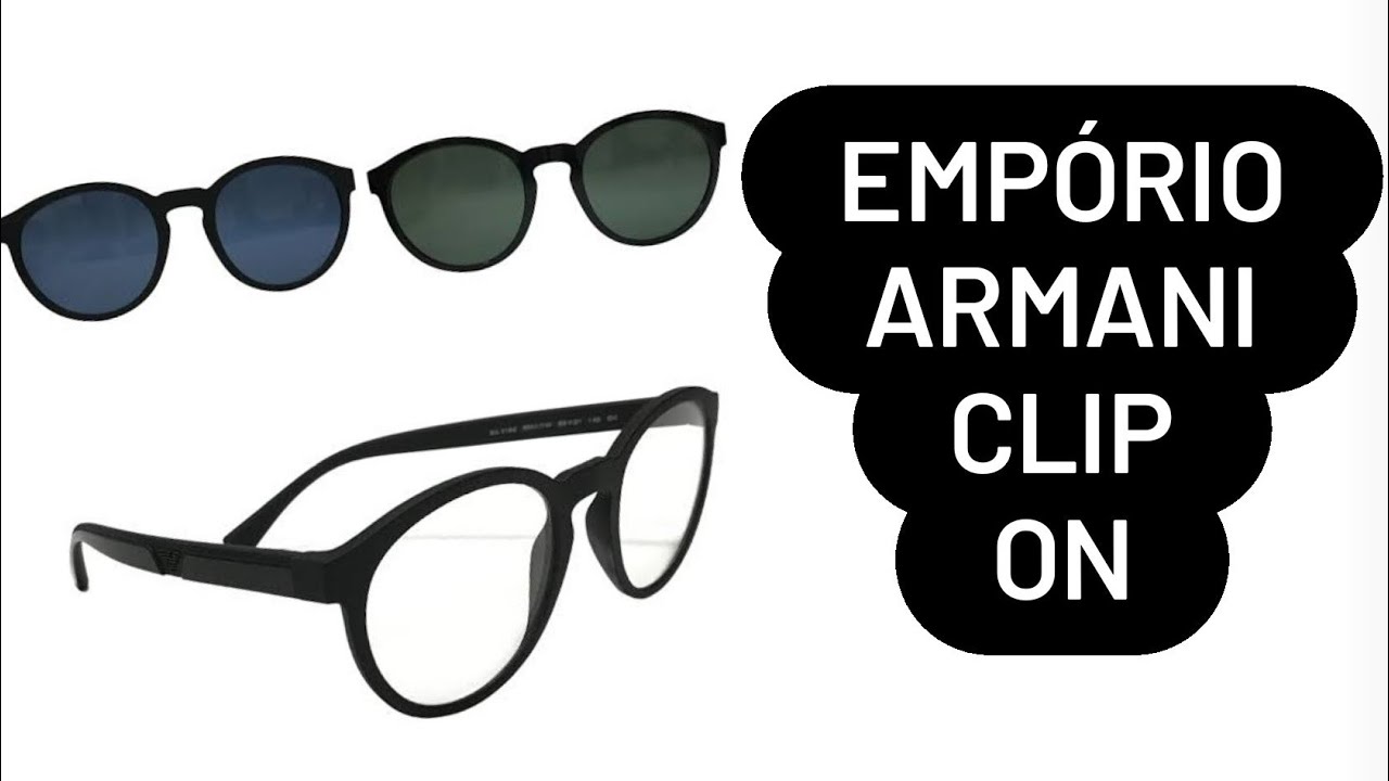 Review: Armações Clipon Empório Armani