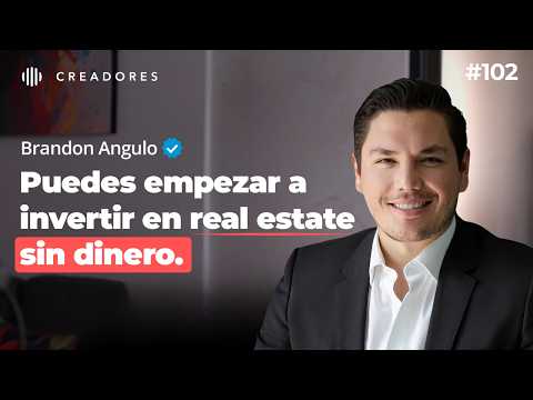7 Pasos para Empezar en Bienes Raíces y Flipping | ​⁠Brando Angulo (Inversionista)