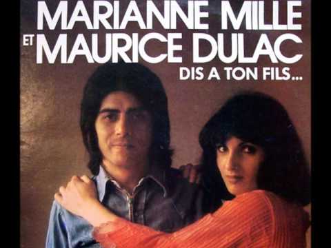 Maurice Dulac  -  dis à ton fils (en duo avec Marianne Mille) 1970