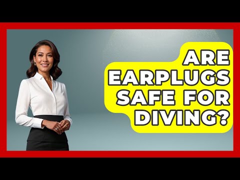 Are Earplugs Safe For Diving? - Ear Nose Throat Expert