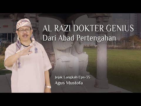 Jejak Langkah eps. 35 - AL RAZI DOKTER GENIUS DARI ABAD PERTENGAHAN