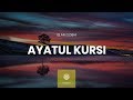 Melodious Recitation Of Ayatul Kursi Islam Sobhi القارىء إسلام صبحي