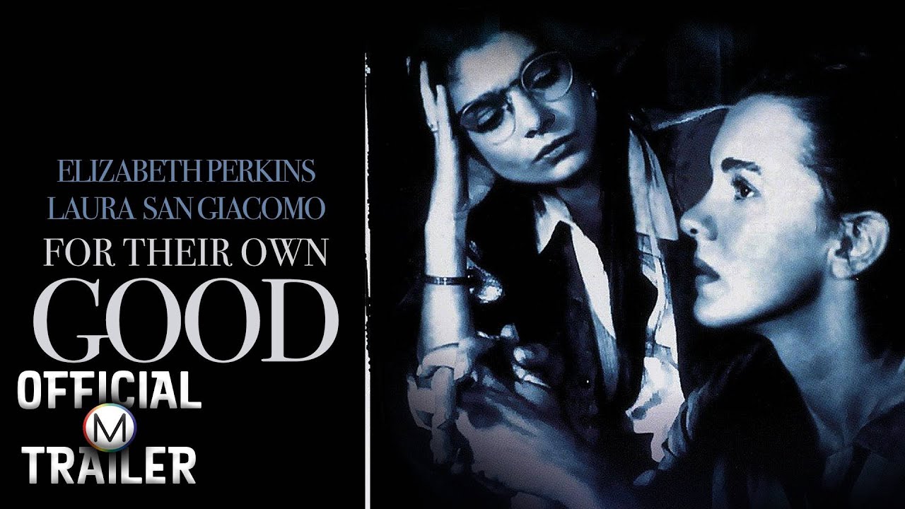Miniature de la vidéo Official Trailer du film For Their Own Good