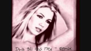 Dina Bli Hos Meg - Remix