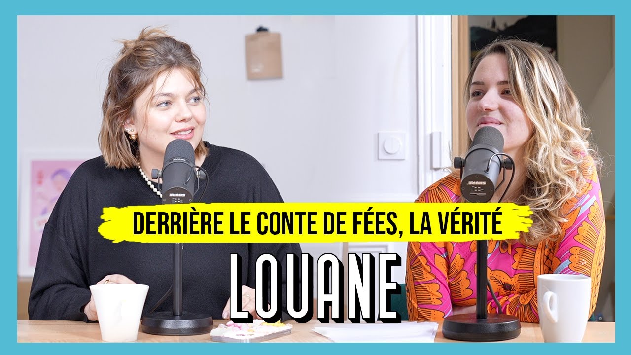 Louane, Chanteuse et Actrice - Derrière le conte de fées, la vérité