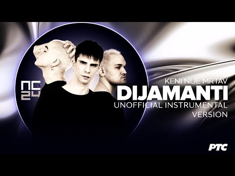 PZE24 | Keni nije mrtav - Dijamanti - Instrumental