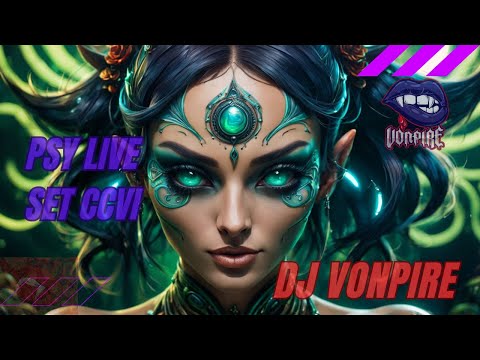 DJ Vonpire - Live PSYTRANCE Set CCVI