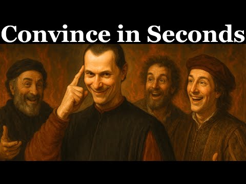 The Dark Art of Convincing | Machiavelli’s Secret Mind Games