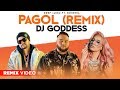 Arey Pagol Hoye Jabo Ami Remix Video Deep Jandu Bohemia Dj Goddess Punjabi Song 2019
